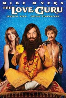 The Love Guru ปรมาจารย์รัก สูตรพิสดาร (2008)