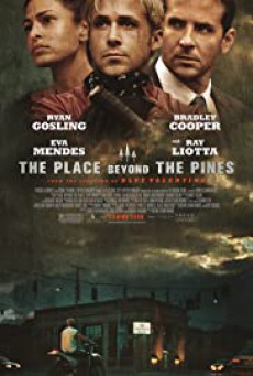 The Place Beyond the Pines พลิกชะตาท้าหัวใจระห่ำ (2012)