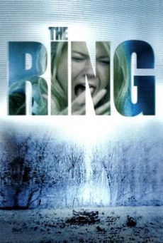 The Ring เดอะ ริง คำสาปมรณะ (2002)
