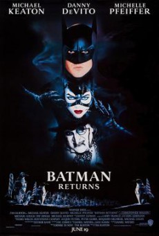 Batman Returns แบทแมน รีเทิร์นส ตอนศึกมนุษย์เพนกวินกับนางแมวป่า (1992)