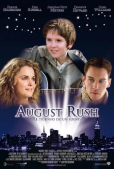 August Rush ทั้งชีวิตขอมีแต่เสียงเพลง (2007)
