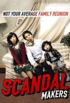 Scandal Makers (Kwa-sok-seu-kaen-deul) ลูกหลานใครหว่า ป่วนซ่านายเจี๋ยมเจี้ยม (2008)