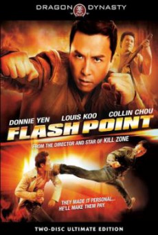 Flash Point ลุยบ้าเลือด (2007)