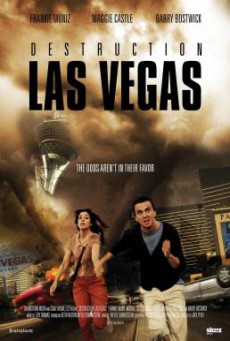 Destruction Las Vegas ปริศนาคำสาปพายุคลั่ง (2013)