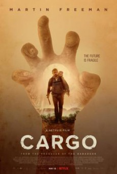 Cargo คาร์โก้ (2017) บรรยายไทย