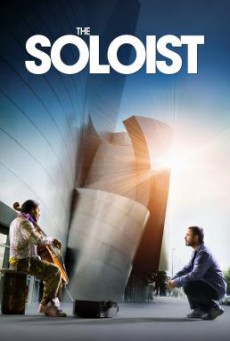 The Soloist เดี่ยวข้างถนน ยอดคนผู้ยิ่งใหญ่ (2009)