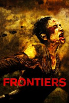 Frontier(s) อำมหิตสุดขอบ(คลั่ง) (2007)
